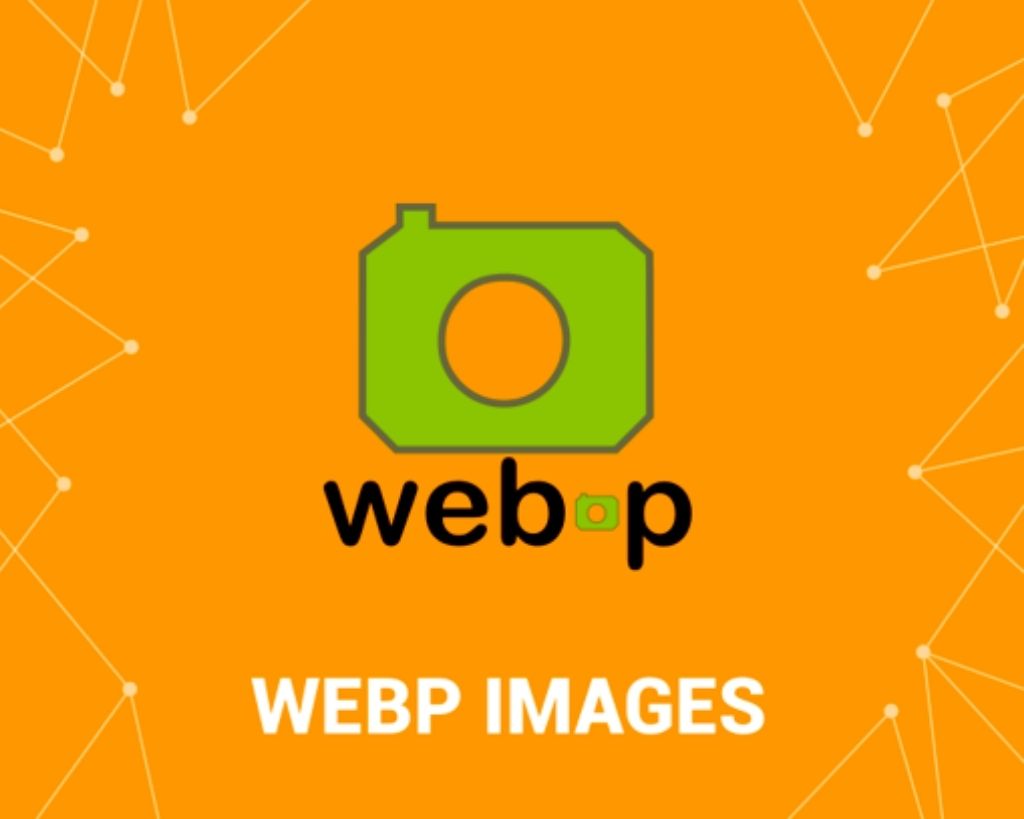 WebP An Overview Of The Image Format For Faster Websites