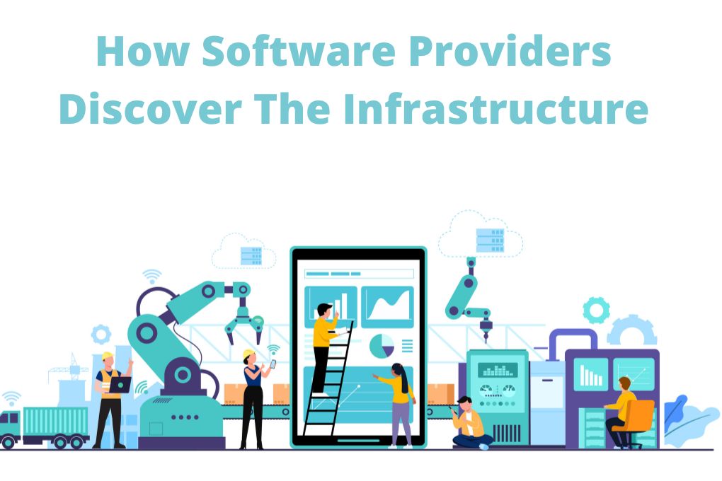 Software Providers Discover The Infrastructure