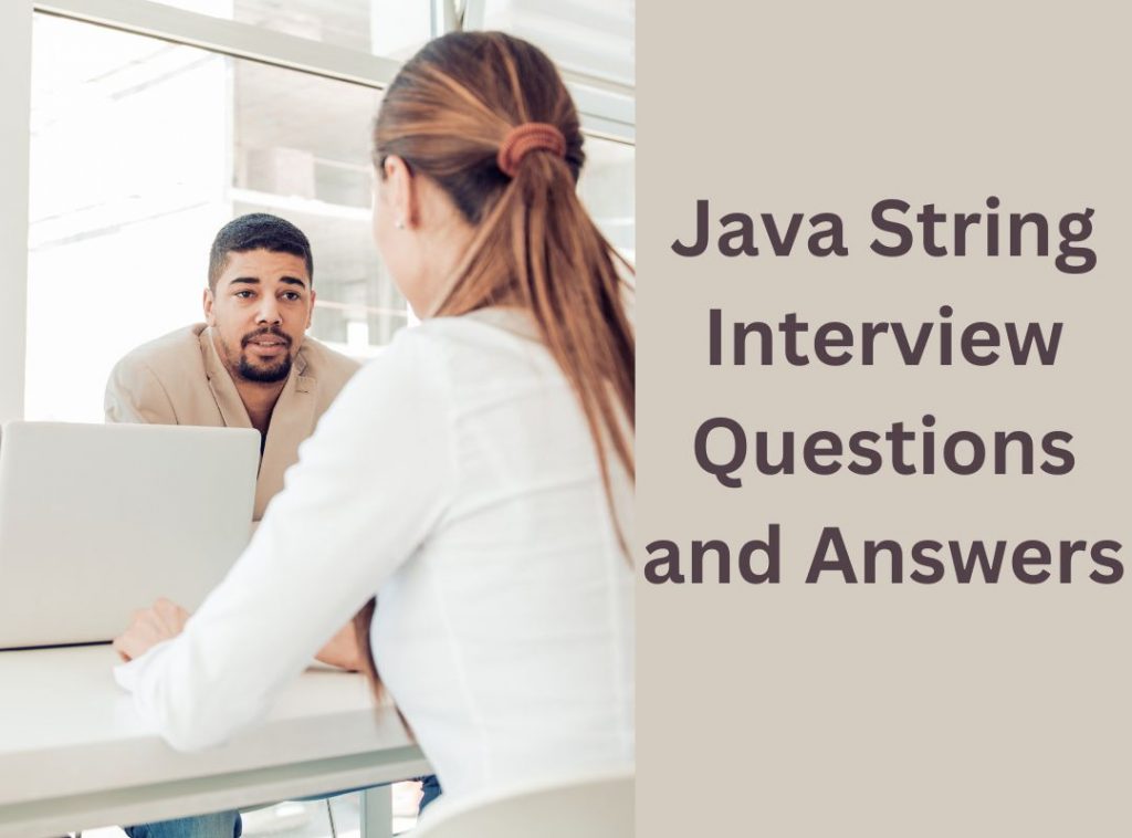 Java String Interview Questions and Answers