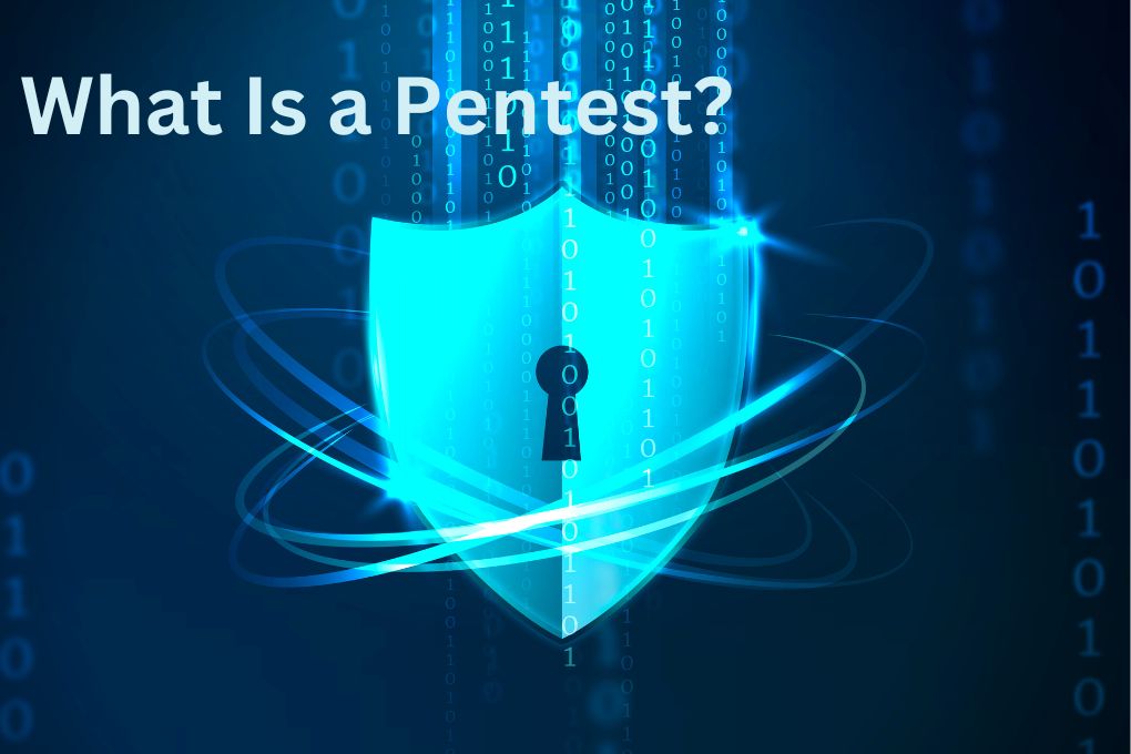 What Is a Pentest, And How Do You Carry It Out