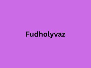 Fudholyvaz