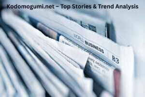 Kodomogumi.net – Top Stories & Trend Analysis
